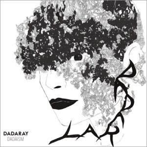 【CD】 DADARAY / DADAISM