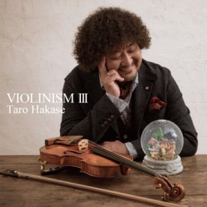 【CD国内】 葉加瀬太郎 ハカセタロウ / VIOLINISM III 【通常盤】 送料無料