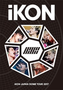 【DVD】 iKON / iKON JAPAN DOME TOUR 2017 (DVD) 送料無料