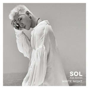 【CD】 SOL (Tae Yang BIGBANG) ソルテヤン / WHITE NIGHT (CD+DVD)  送料無料