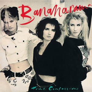 【CD輸入】 Bananarama バナナラマ / True Confessions (Collector's Edition)