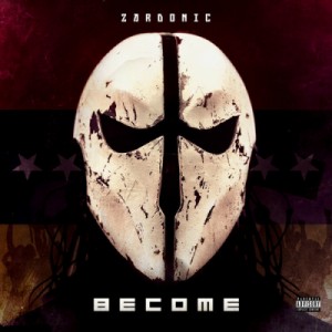 【CD輸入】 Zardonic / Become