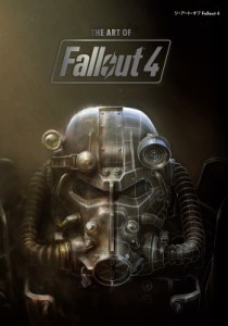 【単行本】 Bethesda Game Studios / ジ・アート・オブFallout4 送料無料