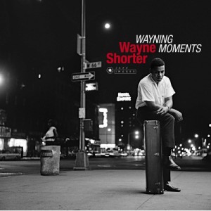 【LP】 Wayne Shorter ウェインショーター / Wayning Moments (180グラム重量盤レコード / Jazz Images) 送料無料