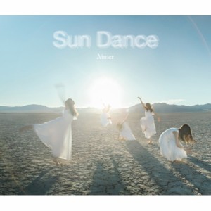 【CD】 Aimer エメ / Sun Dance