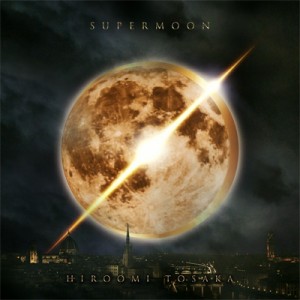 【CD】 HIROOMI TOSAKA (登坂広臣) / SUPERMOON (+DVD)