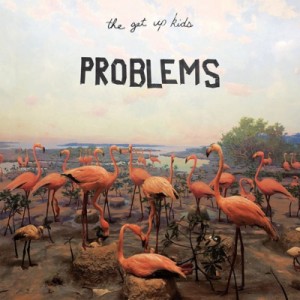 【CD国内】 Get Up Kids ゲットアップキッズ / Problems 送料無料