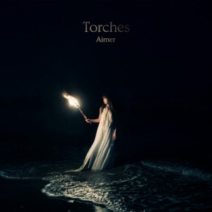 【CD Maxi】 Aimer エメ / Torches