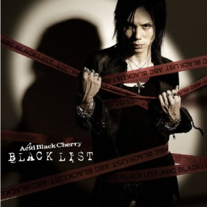 BLACK LIST/Acid Black Cherry[CD+DVD]【返品種別A】