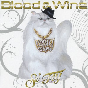 Blood ＆ Wine/So'Fly[CD]【返品種別A】