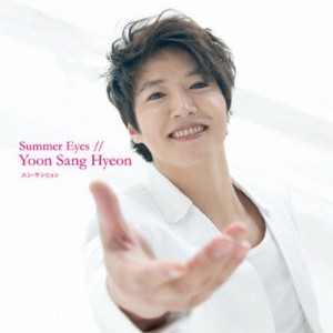 Summer Eyes A盤/ユン・サンヒョン[CD]【返品種別A】