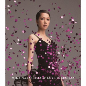 LOVE IS ECSTASY/中島美嘉[CD]通常盤【返品種別A】