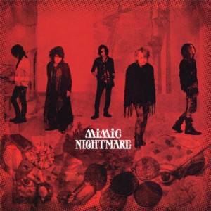 mimic/NIGHTMARE[CD]【返品種別A】