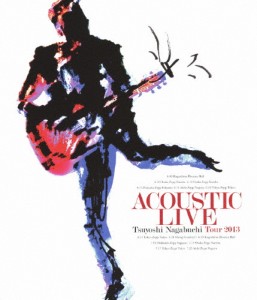 ACOUSTIC LIVE Tsuyoshi Nagabuchi Tour 2013/長渕剛[Blu-ray]【返品種別A】