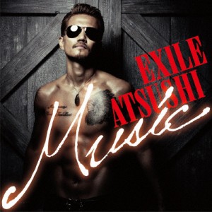 [枚数限定]Music(DVD付)/EXILE ATSUSHI[CD+DVD]通常盤【返品種別A】