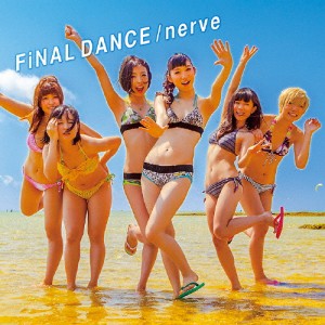 FiNAL DANCE/nerve(DVD付/MUSIC VIDEO盤)/BiS[CD+DVD]【返品種別A】