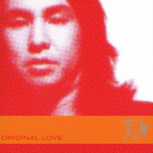 変身(HQCD)/ORIGINAL LOVE[HQCD]【返品種別A】