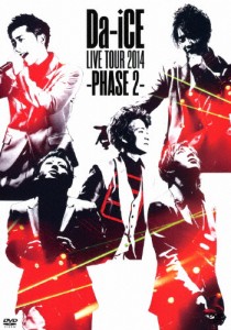 Da-iCE LIVE TOUR 2014 -PHASE2-/Da-iCE[DVD]【返品種別A】