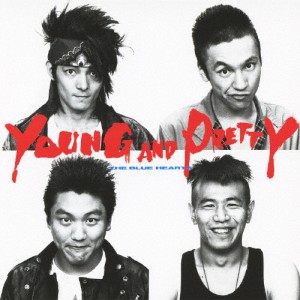 YOUNG ＆ PRETTY/THE BLUE HEARTS[CD]【返品種別A】