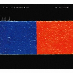 WIRE TRAX 1999-2012/TAKKYU ISHINO[CD]【返品種別A】