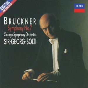 ブルックナー:交響曲第7番/ショルティ(サー・ゲオルグ)[CD]【返品種別A】