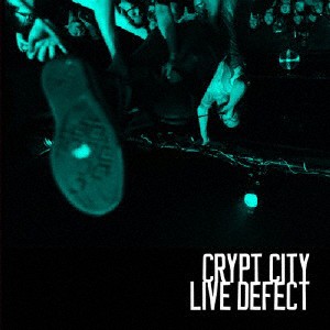 Live Defect/Crypt City[CD]【返品種別A】