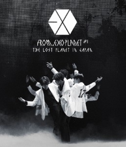 [枚数限定]EXO FROM. EXOPLANET#1 - THE LOST PLANET IN JAPAN/EXO[Blu-ray]【返品種別A】