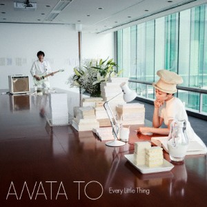ANATA TO(DVD付)/Every Little Thing[CD+DVD]【返品種別A】