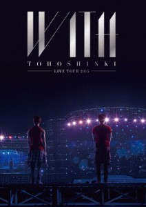 [枚数限定]東方神起 LIVE TOUR 2015 WITH/東方神起[DVD]【返品種別A】