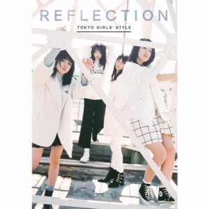 [枚数限定][限定盤]REFLECTION(初回生産限定/Type-B/BOOK仕様)/東京女子流[CD]【返品種別A】