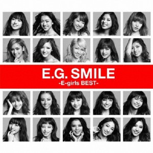 [枚数限定]E.G.SMILE -E-girls BEST-(2CD+Blu-ray付)/E-girls[CD+Blu-ray]【返品種別A】
