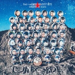 Feel + unBORDE GREATEST HITS/unBORDE all stars[CD]【返品種別A】