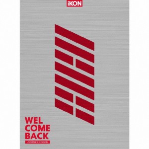 [枚数限定][限定盤]WELCOME BACK -COMPLETE EDITION-(初回生産限定/DVD付)/iKON[CD+DVD]【返品種別A】