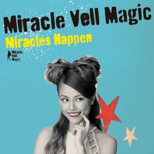 Miracles Happen/Miracle Vell Magic[CD]通常盤【返品種別A】