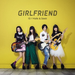 15/Hide ＆ Seek(DVD付)/GIRLFRIEND[CD+DVD]【返品種別A】