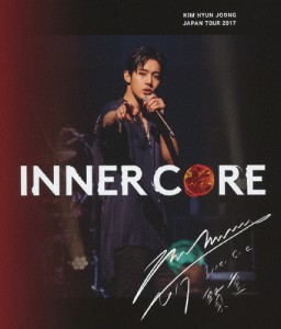 KIM HYUN JOONG JAPAN TOUR 2017“INNER CORE”/キム・ヒョンジュン[Blu-ray]【返品種別A】