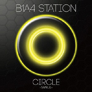 B1A4 station Circle/B1A4[CD]【返品種別A】