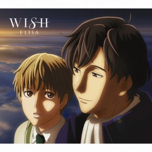 [期間限定][限定盤]WISH(期間生産限定盤)/ELISA[CD+DVD]【返品種別A】