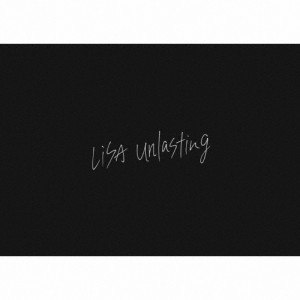 [枚数限定][限定盤]unlasting(初回生産限定盤)/LiSA[CD+DVD]【返品種別A】