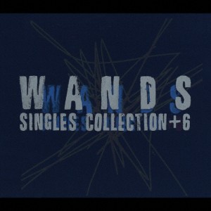 SINGLES COLLECTION+6/WANDS[CD]【返品種別A】