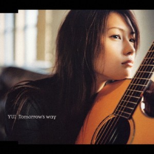 Tomorrow's way/YUI[CD]【返品種別A】
