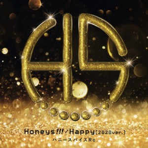 Honeys!!!/Happy(2020ver.)＜Type-E＞/ハニースパイスRe.[CD]【返品種別A】