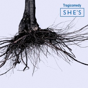 [枚数限定][限定盤]Tragicomedy(完全数量限定盤)/SHE'S[CD]【返品種別A】
