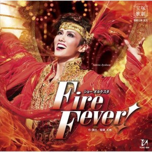 『Fire Fever!』【CD】/宝塚歌劇団雪組[CD]【返品種別A】