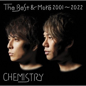 The Best ＆ More 2001〜2022(通常盤)【2CD】/CHEMISTRY[CD]【返品種別A】