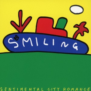 [枚数限定][限定盤]SMILING/センチメンタル・シティ・ロマンス[CD]【返品種別A】