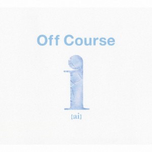 i(ai) Off Course All Time Best/オフコース[HybridCD]【返品種別A】