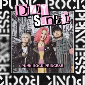 PUNK ROCK PRINCESS/Dizzy Sunfist[CD]【返品種別A】