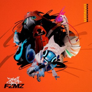 [枚数限定][限定盤]Danger Danger(初回生産限定盤)/FZMZ[CD]【返品種別A】