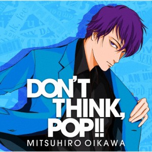 DON'T THINK,POP!!/及川光博[CD]通常盤【返品種別A】